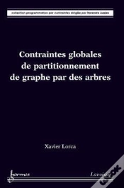 Capa do artigo Contraintes Globales De Partitionnement De Graphe Par Des Arbres Collection Programmation Par Contra