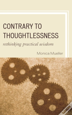 Capa do artigo Contrary To Thoughtlessness
