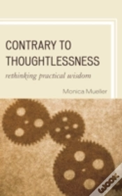 Capa do artigo Contrary To Thoughtlessness