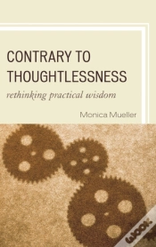 Capa do artigo Contrary To Thoughtlessness