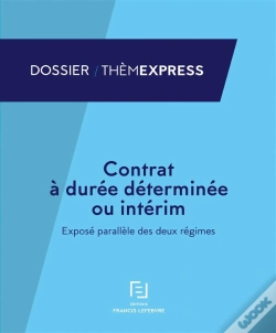 Capa do artigo Contrat A Duree Determinee Ou Interim : Expose Parallele Des Deux Regimes