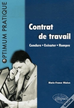 Capa do artigo Contrat De Travail ; Conclure, Exécuter, Rompre