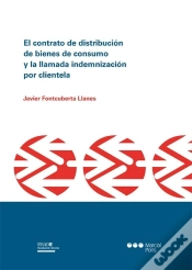 Capa do artigo Contrato De Distribucion De Bienes De Consumo Y La Llamada Indemnizacion Por Clientela, El