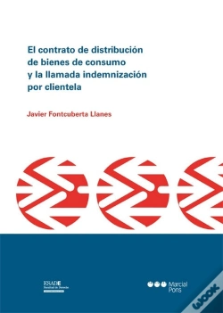 Capa do artigo Contrato De Distribucion De Bienes De Consumo Y La Llamada Indemnizacion Por Clientela, El