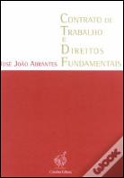 Contrato de Trabalho e Direitos Fundamentais