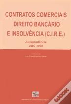 Contratos Comerciais, Direito Bancário e Insolvência (C.I.R.E.)
