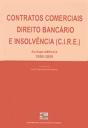 Contratos Comerciais, Direito Bancário e Insolvência (C.I.R.E.) - Preview