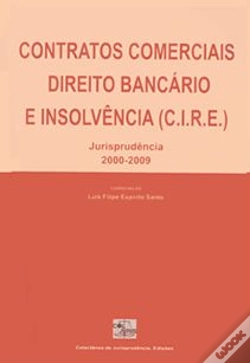 Capa do artigo Contratos Comerciais, Direito Bancário e Insolvência (C.I.R.E.)