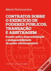 Contratos Sobre o Exercício de Poderes Públicos, Transação e Arbitragem
