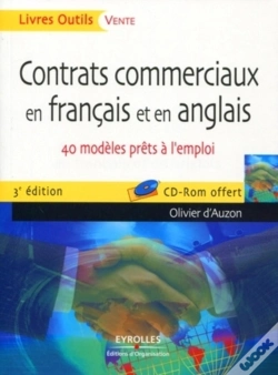 Capa do artigo Contrats Commerciaux En Français Et En Anglais ; 40 Modèles Prêts À L'Emploi (3e Édition)