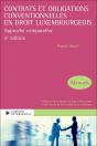Contrats Et Obligations Conventionnelles En Droit Luxembourgeois : Approche Comparative (2e Édition) - Preview