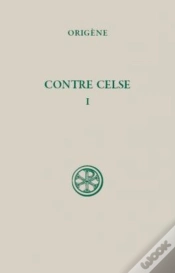 Capa do artigo Contre Celse Tome 1
