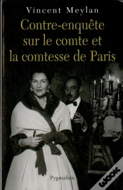 Capa do artigo Contre-Enquête Sur Le Comte Et La Comtesse De Paris