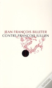 Contre Francois Jullien