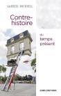 Contre-Histoire Du Temps Present - Preview