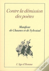 Contre La Démission Des Poètes