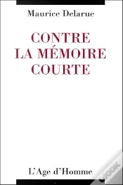 Capa do artigo Contre La Mémoire Courte