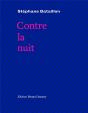 Contre La Nuit - Preview