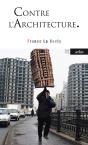 Contre L'Architecture - Preview