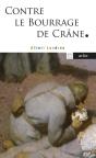 Contre Le Bourrage De Crâne - Preview