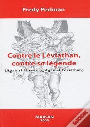Contre Le Léviathan, Contre Sa Légende