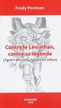 Contre Le Léviathan, Contre Sa Légende - Preview