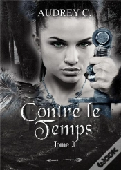 Capa do artigo Contre Le Temps Tome 3