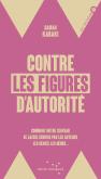 Contre Les Figures D'Autorité : Comment Notre Cerveau Se Lai
