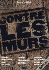 Contre Les Murs Du Monde