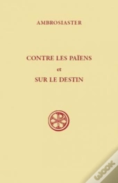 Contre Les Païens Et Sur Le Destin
