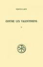 Contre Les Valentiniens Tome 2 ; Commentaire Et Index - Preview