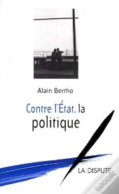 Contre L'Etat La Politique