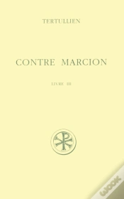 Capa do artigo Contre Marcion - Tome 3
