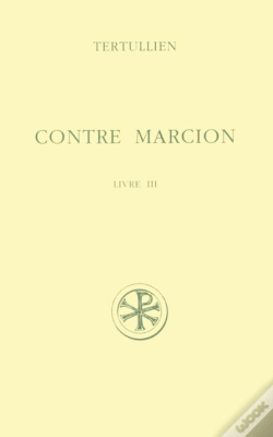 Capa do artigo Contre Marcion - Tome 3