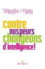 Contre Nos Peurs, Changeons D'Intelligence ! - Preview