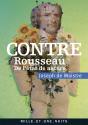 Contre Rousseau ; De L'État De Nature - Preview
