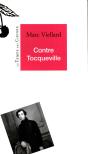 Contre Tocqueville - Preview