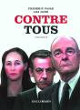 Contre Tous ; Vingt Portraits D'Hommes Politiques - Preview