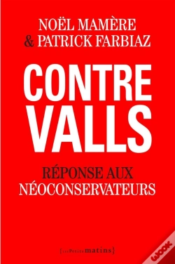 Capa do artigo Contre Valls ; Réponse Aux Néoconservateurs