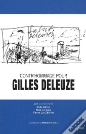 Contre'Hommage Pour Gilles Deleuze