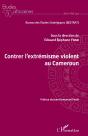 Contrer L'Extrémisme Violent Au Cameroun - Preview