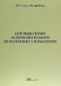 Contribuciones Al Derecho Romano De Sucesiones Y Donaciones - Preview