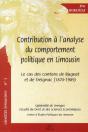 Contribution À L'Analyse Du Comportement Politique En Limousin ; Le Cas Des Cantons De Bugeat Et De Treignac (1870-1989) - Preview