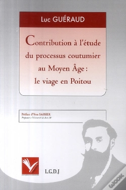 Capa do artigo Contribution À L'Étude Du Processus Coutumier Au Moyen Age ; Le Viage En Poitou
