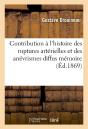 Contribution A L'Histoire Des Ruptures Arterielles Et Des Anevrismes Diffus : Memoire - Preview