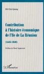 Contribution À L'Histoire Économique De L'Île De La Réunion - Preview