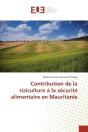 Contribution De La Riziculture A La Securite Alimentaire En Mauritanie - Preview