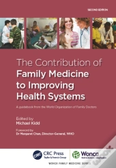 Contribution Of Family Medicine To Improving Health Systems