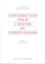 Contribution Pour L'Avenir Du Christianisme - Preview