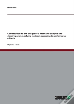Capa do artigo Contribution To The Design Of A Matrix To Analyse And Classify Problem Solving Methods According To Performance Criteria